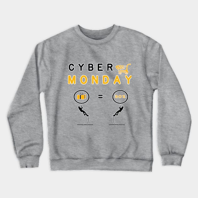 Cyber Monday T-Shirt Crewneck Sweatshirt by Maan85Haitham